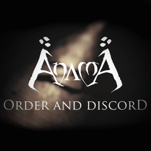 Anama : Order and Discord